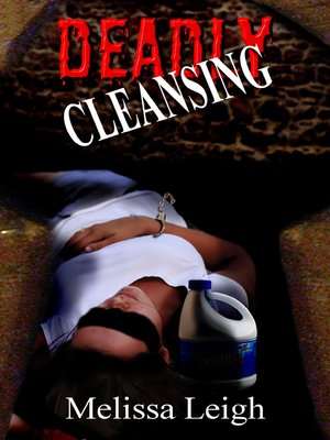 cover image of Deadly Cleansing